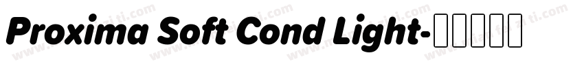 Proxima Soft Cond Light字体转换